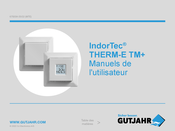 GUTJAHR IndorTec THERM-E TM+ Manuel De L'utilisateur