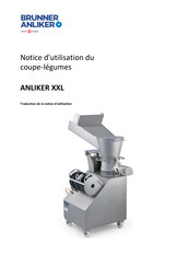 Brunner Anliker XXL Notice D'utilisation