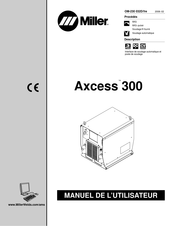 Miller Axcess 300 Manuel De L'utilisateur