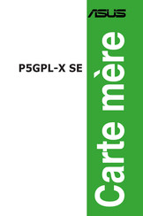 Asus P5GPL-X SE Mode D'emploi