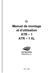 Atropa Wellness ATR-1 Manuel De Montage Et D'utilisation