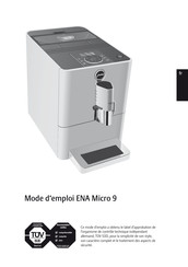 Jura ENA Micro 9 Mode D'emploi