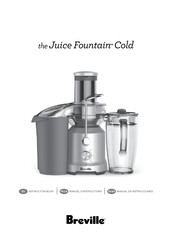 Breville the Juice Fountain Cold Manuel D'instructions