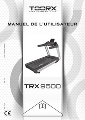 toorx TRX 9500 Manuel De L'utilisateur