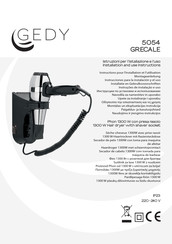 Gedy GRECALE 5054 Instructions Pour L'installation Et L'utilisation