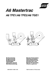 ESAB A6 Mastertrac A6 TGE1 Manuel D'instructions