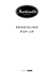 Martinelli SEGGIOLINO POP-UP Mode D'emploi