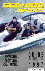 BOMBARDIER SEA-DOO CHALLENGER 1997 Guide Du Conducteur