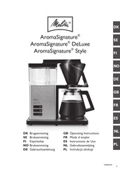 Melitta AROMA SIGNATURE Style Mode D'emploi