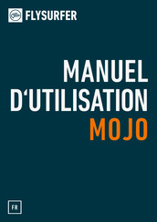 FLYSURFER MOJO Manuel D'utilisation