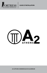 Fortress Building Products ATHENS A2 Guide D'installation