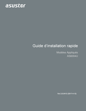 ASUSTOR AS6004U Guide D'installation Rapide