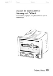 Endress+Hauser Memograph CVM40 Manuel De Mise En Service