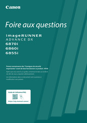 Canon imageRUNNER ADVANCE DX 6860i Foire Aux Questions