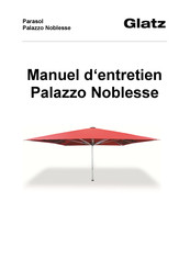 Glatz Palazzo Noblesse Manuel D'entretien