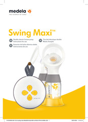 Medela Swing Maxi Mode D'emploi