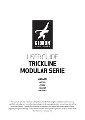 GIBBON Slacklines TRICKLINE MODULAR Serie Mode D'emploi