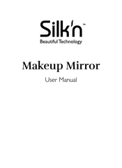 Silk-n Makeup Mirror Mode D'emploi