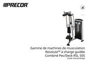 Precor Resolute RSL 505 Guide D'assemblage