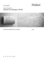 Vaillant VR 60 Notice D'installation