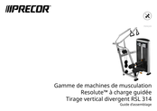 Precor Resolute RSL 314 Guide D'assemblage