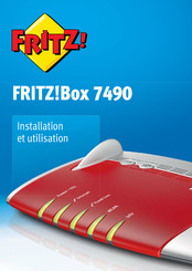 AVM FRITZ!Box 7490 Installation Et Utilisation