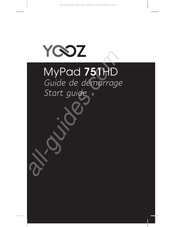YOOZ MyPad 751HD Guide De Démarrage