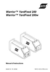ESAB Warrior YardFeed 200W Manuel D'instructions