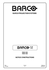 Barco R9001490 Notice D'instructions