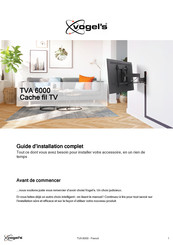 Vogel's TVA 6000 Guide D'installation Complet