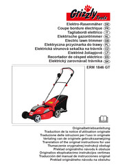 Grizzly Tools ERM 1846 GT Traduction De La Notice D'utilisation Originale