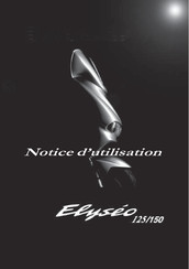 Peugeot Motorcycles Elyseo 150 Notice D'utilisation