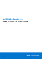 Dell EMC XC Core XC650 Manuel D'installation Et De Maintenance