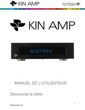 Totem KIN AMP Manuel De L'utilisateur