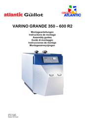 Atlantic Guillot VARINO GRANDE 600 R2 Instructions De Montage