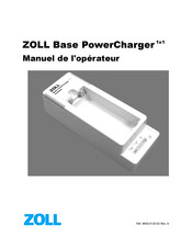 ZOLL Base PowerCharger 1x1 Manuel De L'opérateur