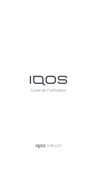IQOS MULTI 3 Guide De L'utilisateur