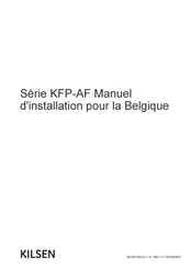 Kilsen KFP-AF Série Manuel D'installation