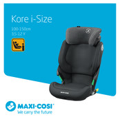 Maxi-Cosi Kore i-Size Mode D'emploi