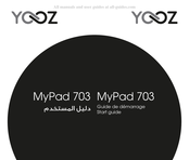 YOOZ MyPad 703 Guide De Démarrage