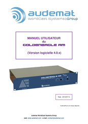 Worldcast Systems audemat GOLDENEAGLE AM Manuel Utilisateur