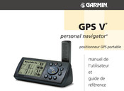 Garmin GPS V Manuel De L'utilisateur Et Guide De Référence