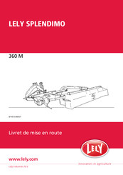 Lely SPLENDIMO 360 M Livret De Mise En Route