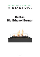 Xaralyn Bio Ethanol Burner Mode D'emploi