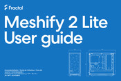 Fractal Meshify 2 Lite Guide De L'utilisateur