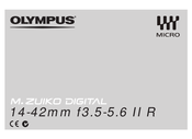 Olympus M.ZUIKO DIGITAL 14-42mm f3.5-5.6 II R Mode D'emploi