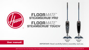 Hoover FLOOR MATE STEAMSCRUB TOUCH WH20420 Serie Guide D'utilisation
