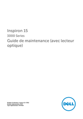 Dell Inspiron 15 3000 Série Guide De Maintenance