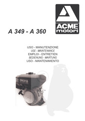 ACME motori A 349 Mode D'emploi