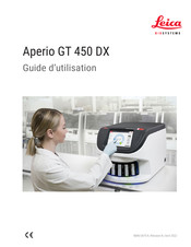 Leica Biosystems Aperio GT 450 DX Guide D'utilisation